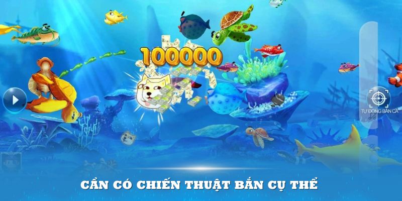 Cần có chiến thuật bắn cụ thể để mang về hiệu quả tối ưu nhất